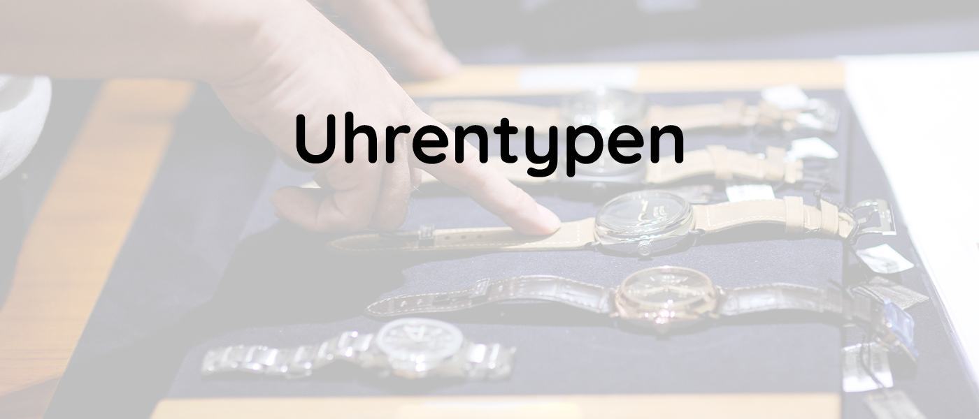 Uhrentypen